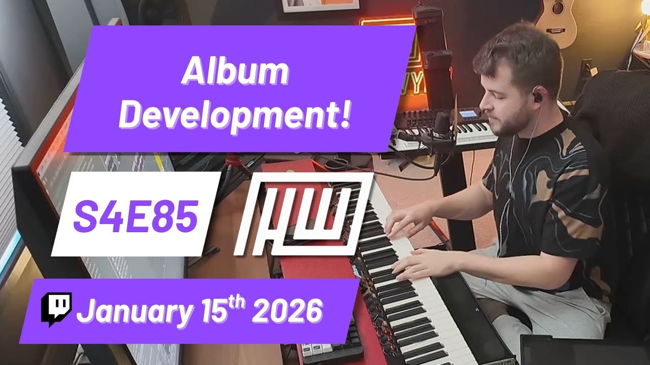 S4E85: Haywyre's Album Development!