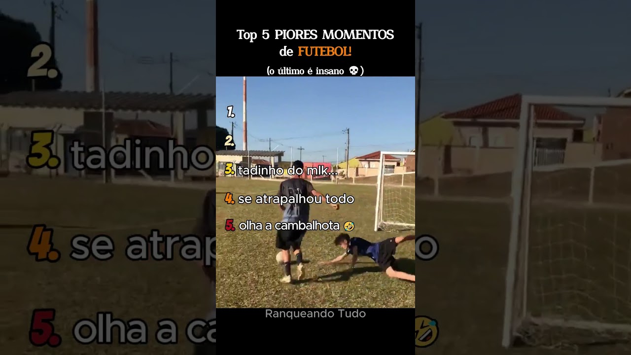 Top 5 PIORES MOMENTOS de FUTEBOL!