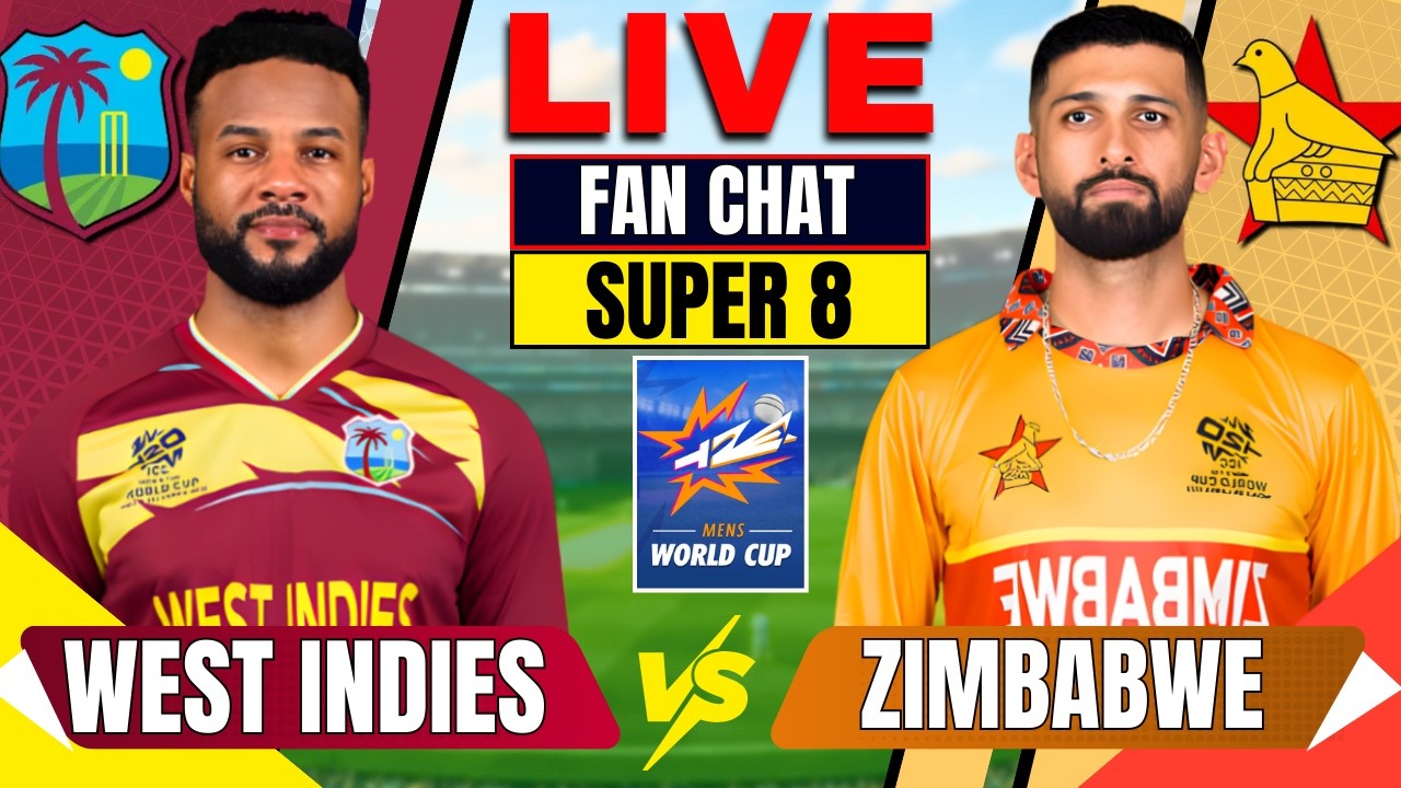 Zimbabwe Vs West Indies|44th T20I|Super 8 Group 1  | T20I WC 2026 | Live Score & analysis | FAN CHAT
