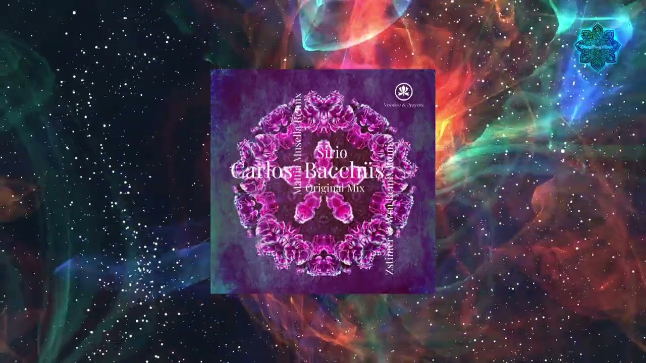 Carlos Bacchus - Sirio (Original Mix) [Voodoo & Prayers] [Organic House]