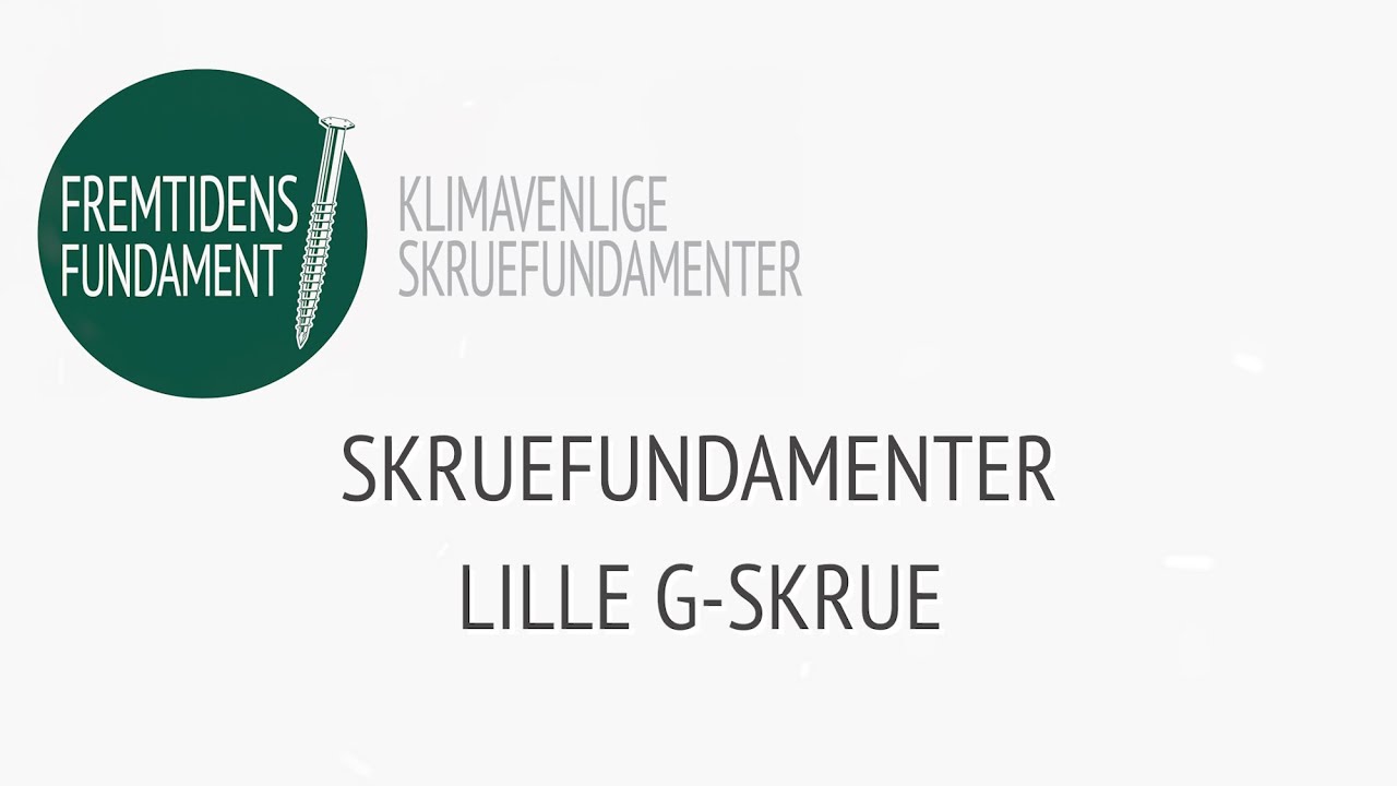 G-Skruefundament