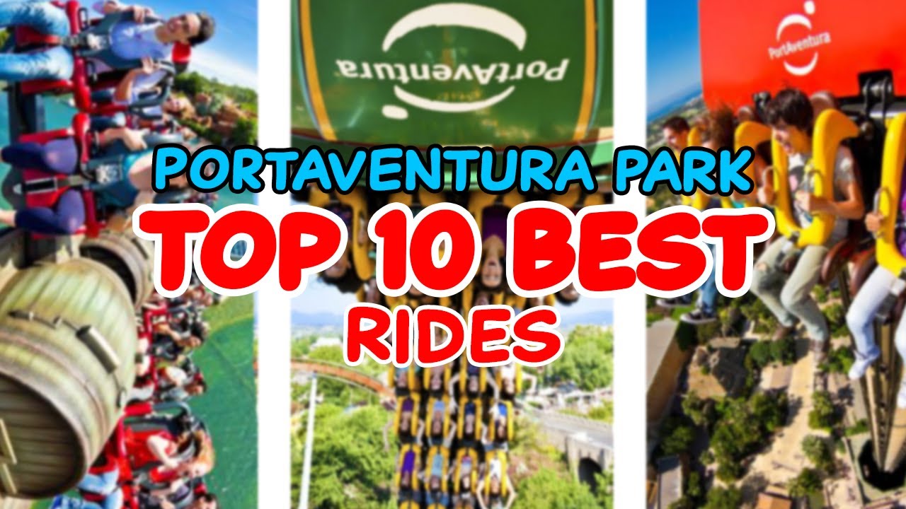10 лучших аттракционов в PortAventura Park – Таррагона, Испания | 2022 год
