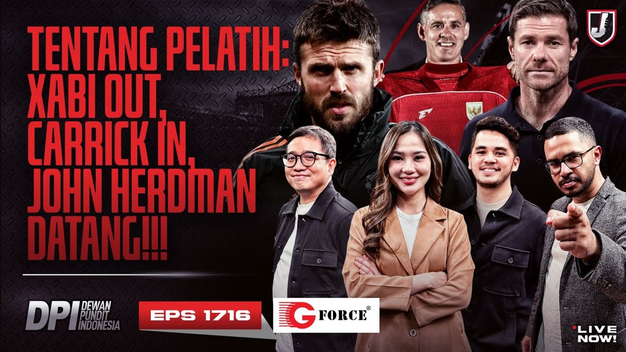 🔴REAL MADRID PECAT XABI ALONSO, MAN UNITED PILIH CARRICK - DPI SEASON 2025/26 - EPS 1716