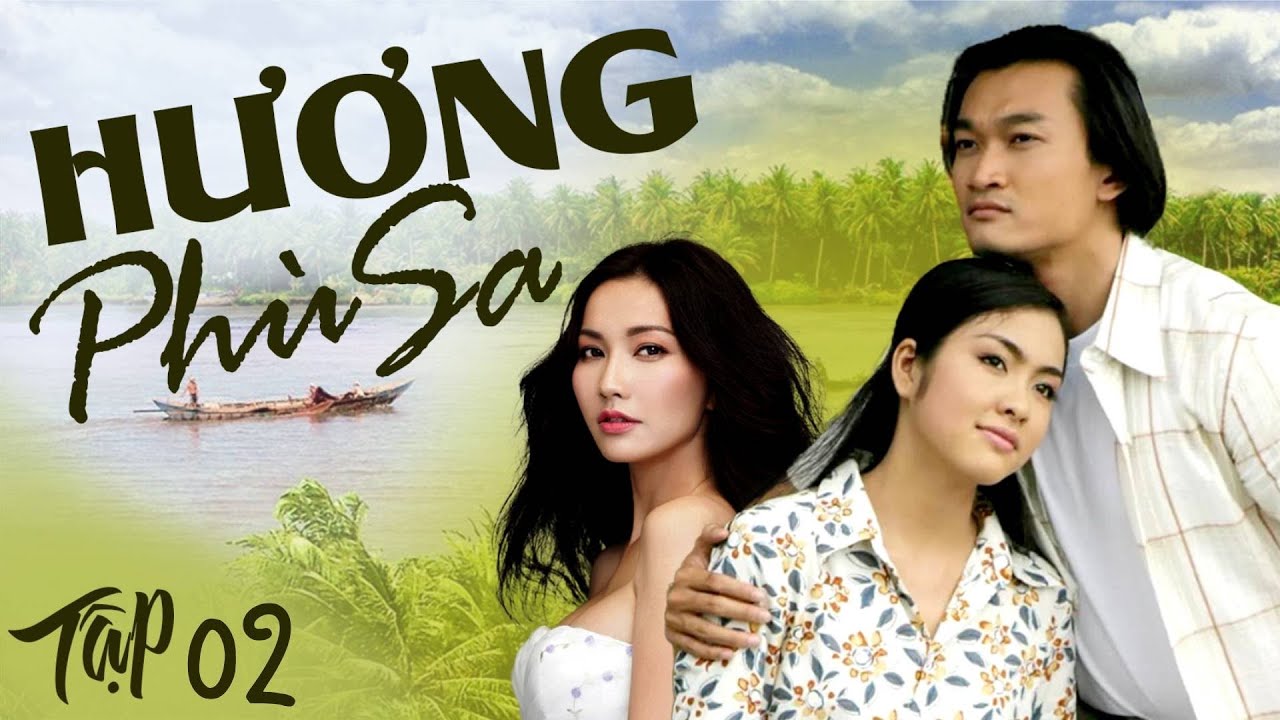 Hương Phù Sa - Tập 02 | Phim Việt đậm chất Miền Tây Nam Bộ.