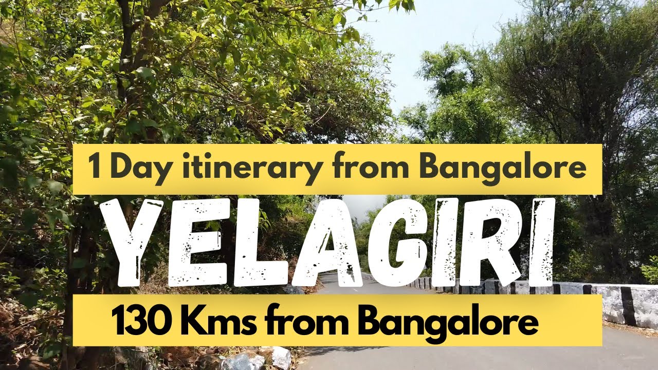 YELAGIRI TOURIST PLACES 1 day itinerary from Bangalore - Yelagiri Hills Road Trip | #myweekendtrips