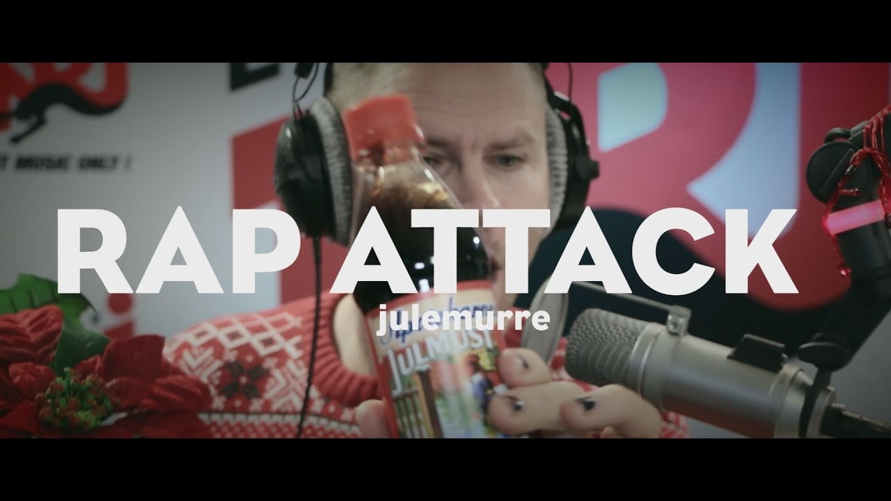 [RAP ATTACK] Julemurre feat. Ola Lush, Danne P & Ellen Bee - NRJ SWEDEN
