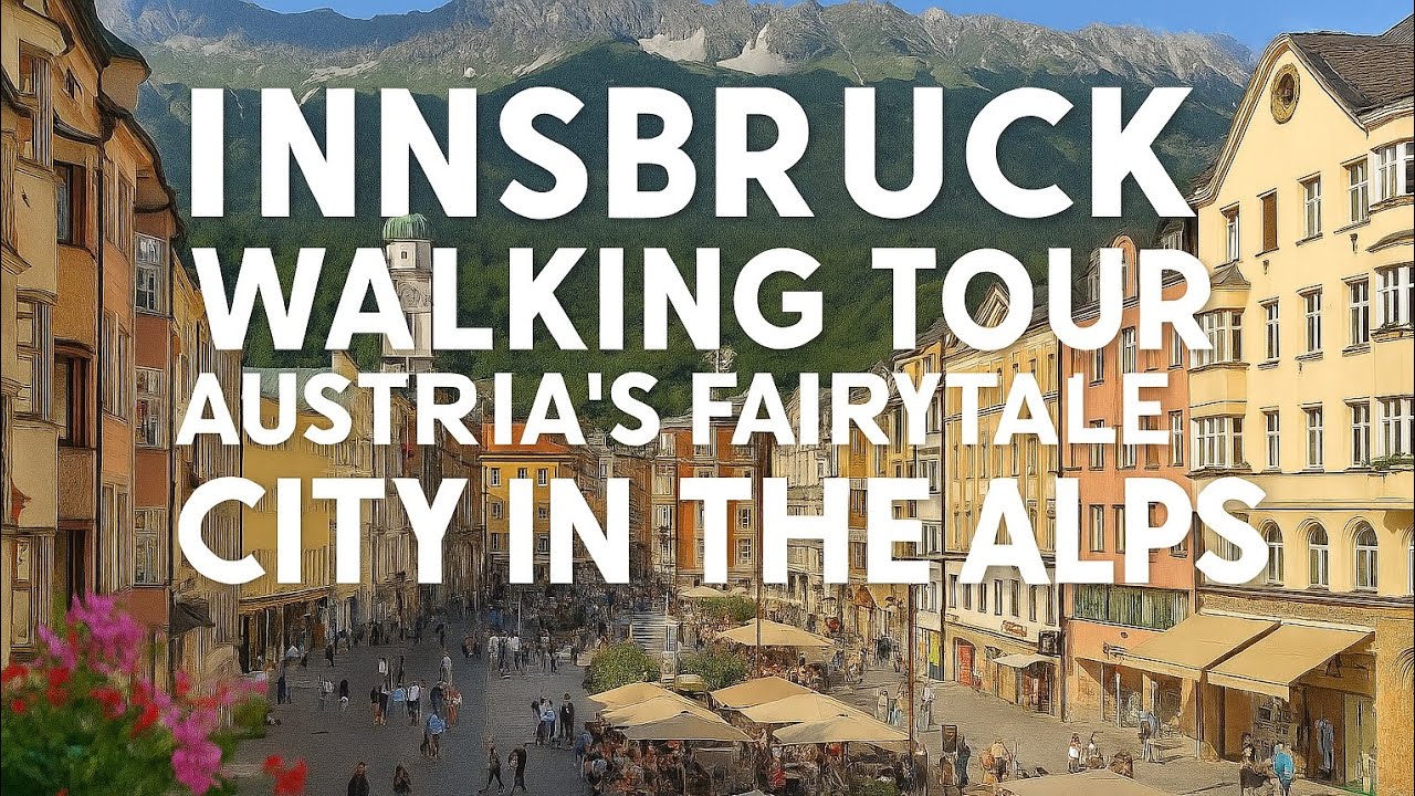 Innsbruck Austria |Innsbruck Walking Tour | Austria’s Fairytale City in the Alps|4K #innsbruck 