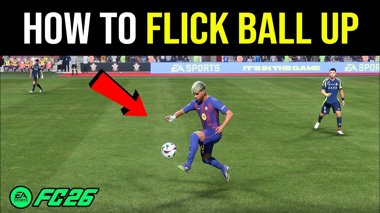 EA FC 26: How to Flick Ball Up (How to Do Flick Ups)
