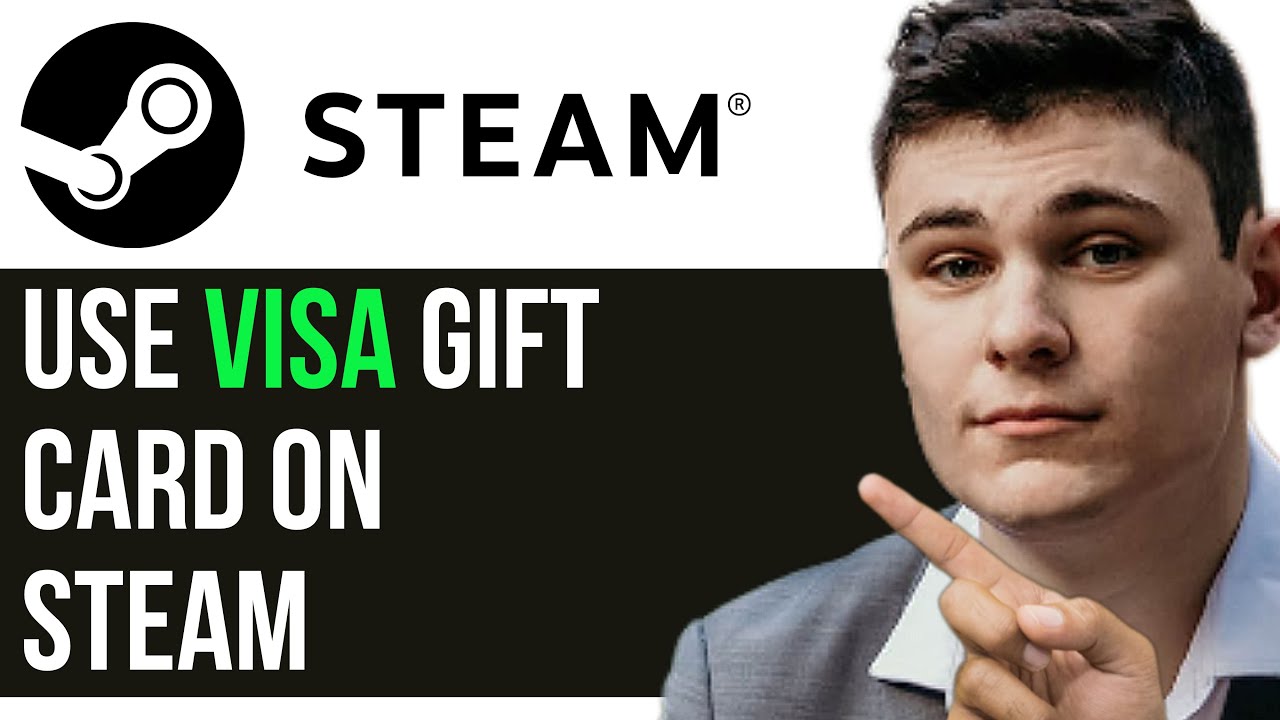 HOW TO USE VISA GIFT CARD ON STEAM 2025 (FULL GUIDE)