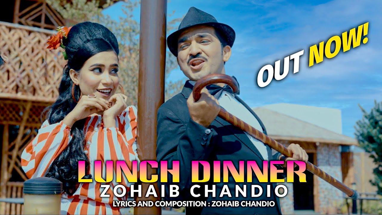 Lunch Dinner | Zohaib Chandio | Sindhi Song | Sindhi Song 2025