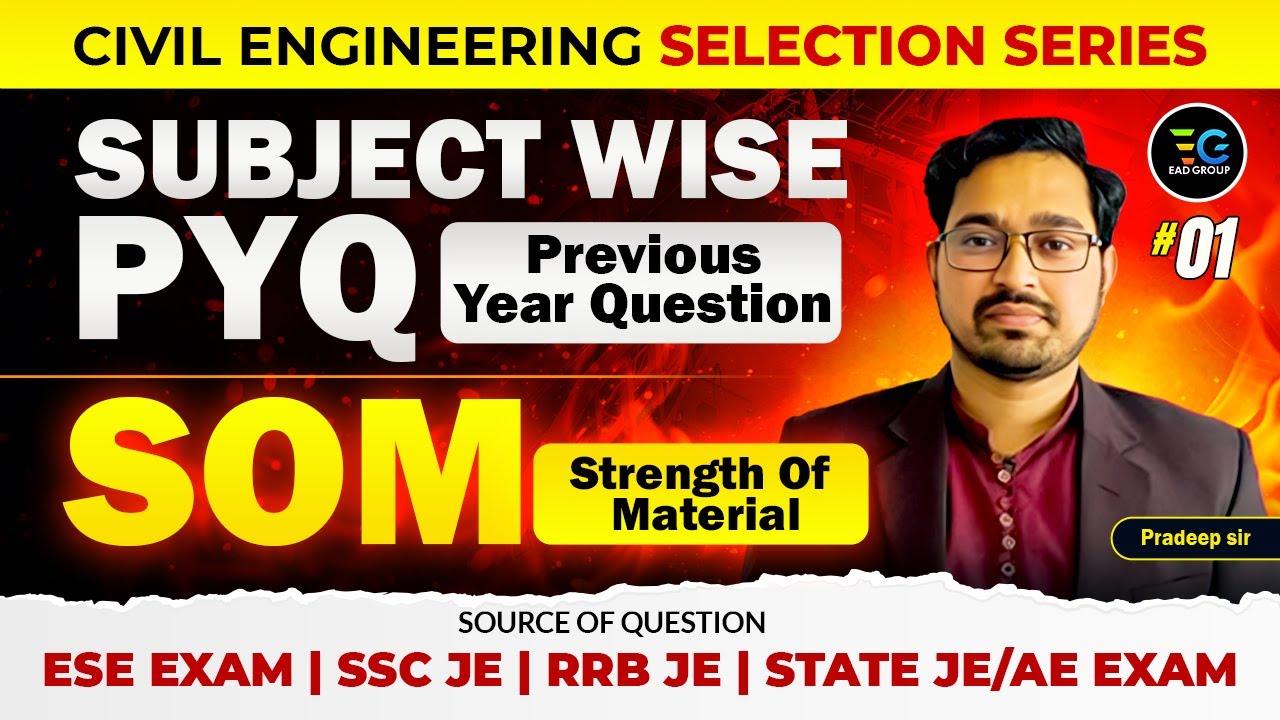 1- ESE Exam/RRB JE/SSC JE State JE/AE Exam | Civil Engg. Subject wise PYQ's by Pradeep Sir