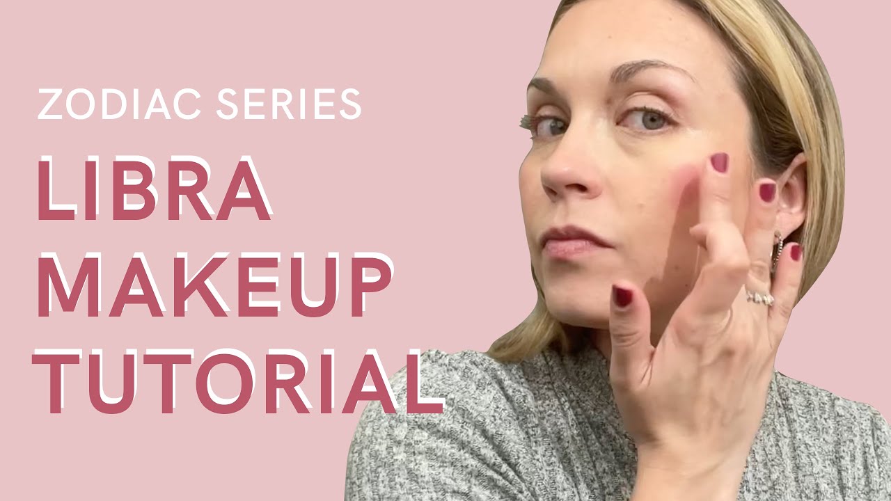 ZODIAC SERIES: Libra Makeup Tutorial | Subtl Beauty