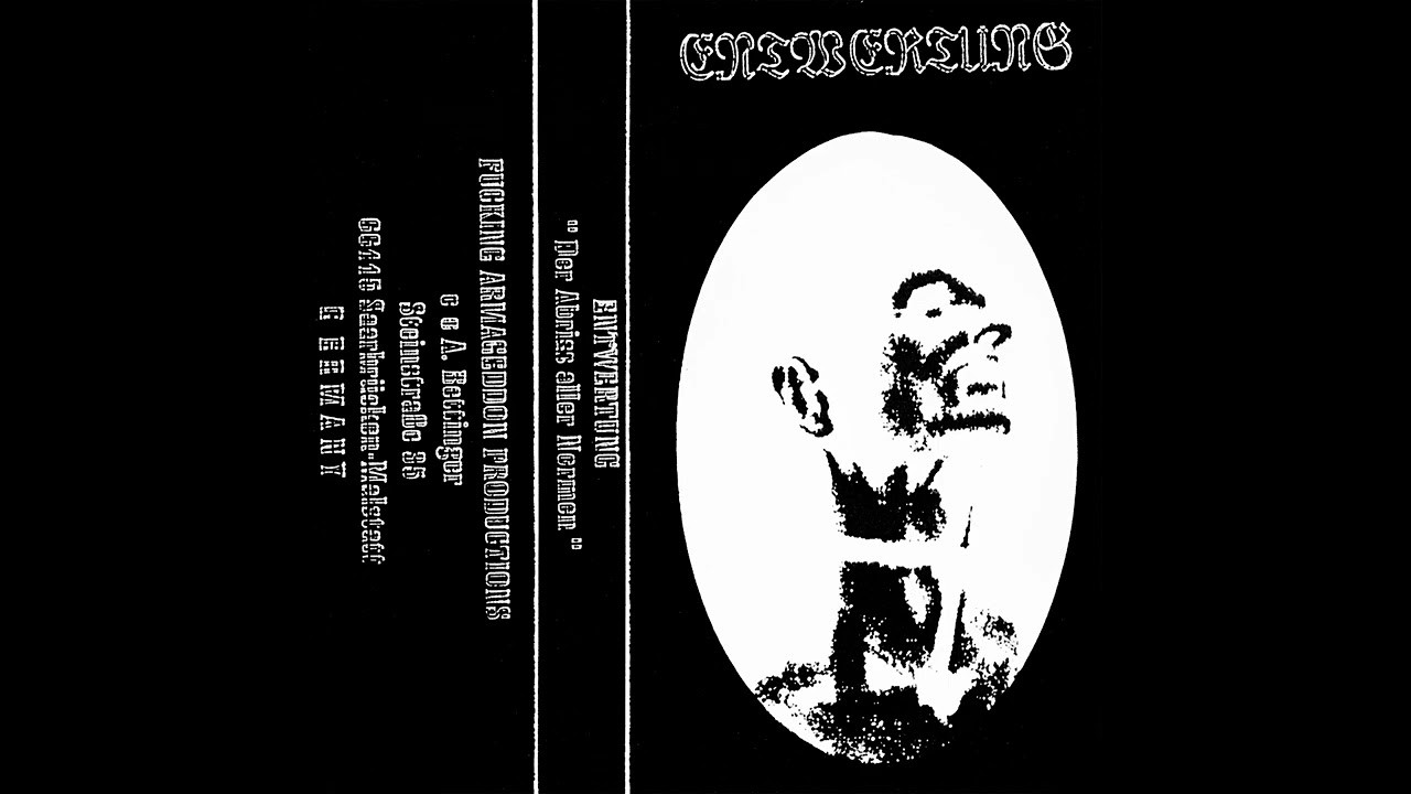 Entwertung - Der Abriss aller Normen (Full Tape-Rip)