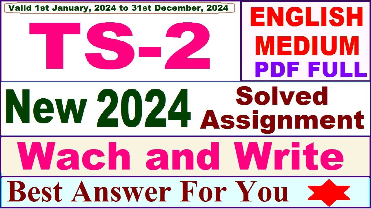 TS 2 solved assignment 2024 / TS 02 solved assignment 2024 in English / ignou ts 02