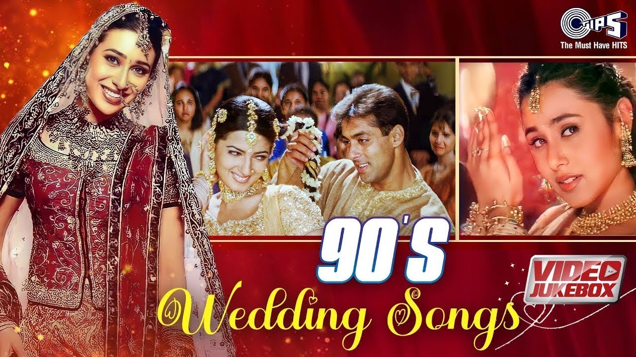 90's Song | Wedding songs | Video Jukebox | Hindi Wedding Song | Marriage Song | Tujhko Hi Dulhan