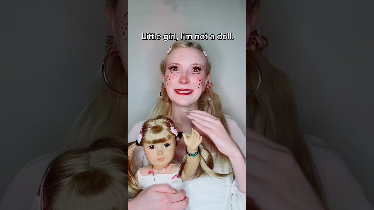 #pov You go to the toy store to buy a doll but the doll isn&rsquo;t what you expected...
