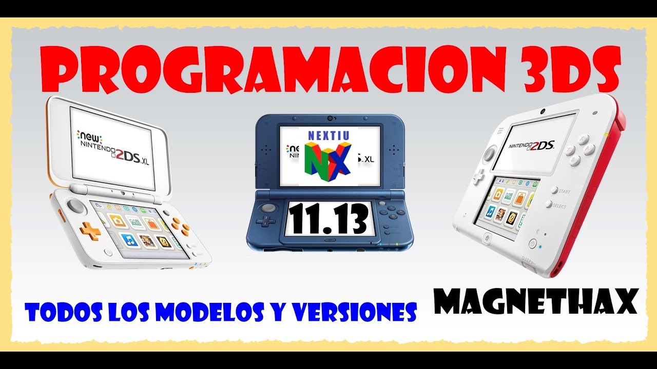 🔥Programaci&oacute;n 3DS DEFENITIVA para TODOS los Modelos y Versiones 11.14  ⭐ Con R4 e Iman 🔥