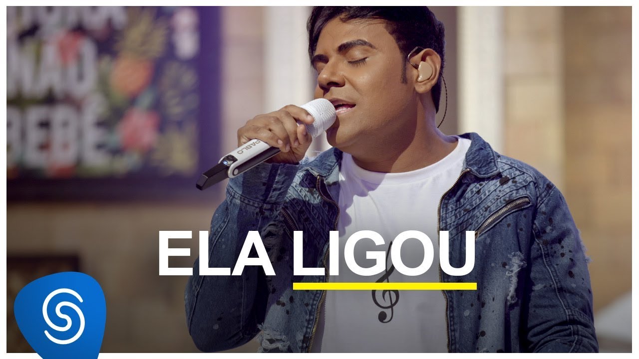 Pablo - Ela Ligou (Clipe Oficial)