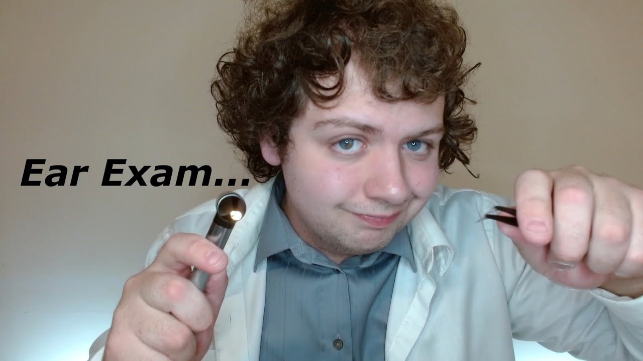 The Ear Exam | ASMR