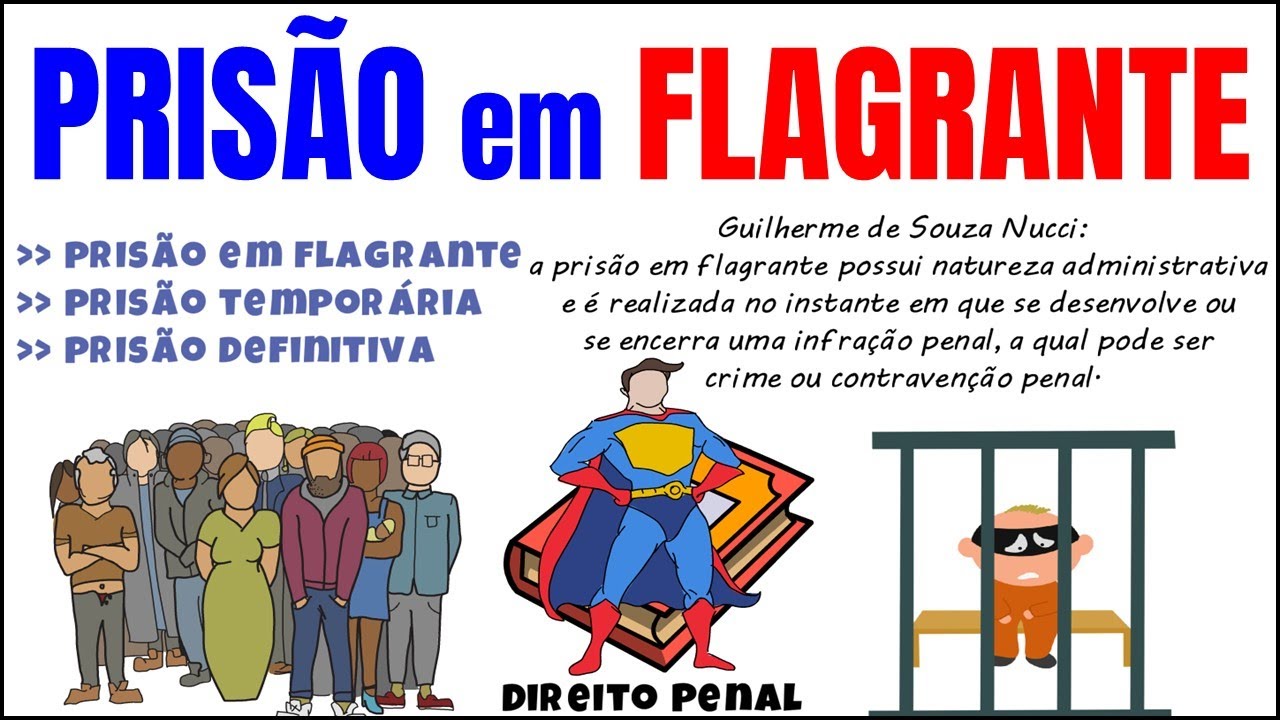 PRIS&Atilde;O EM FLAGRANTE - Direito Penal - OAB | CONCURSOS P&Uacute;BLICOS