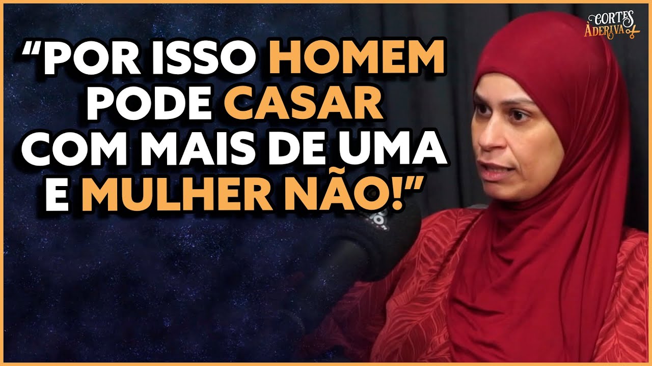 Muçulmana sobre poder CASAR com mais de uma MULHER | À Deriva Podcast