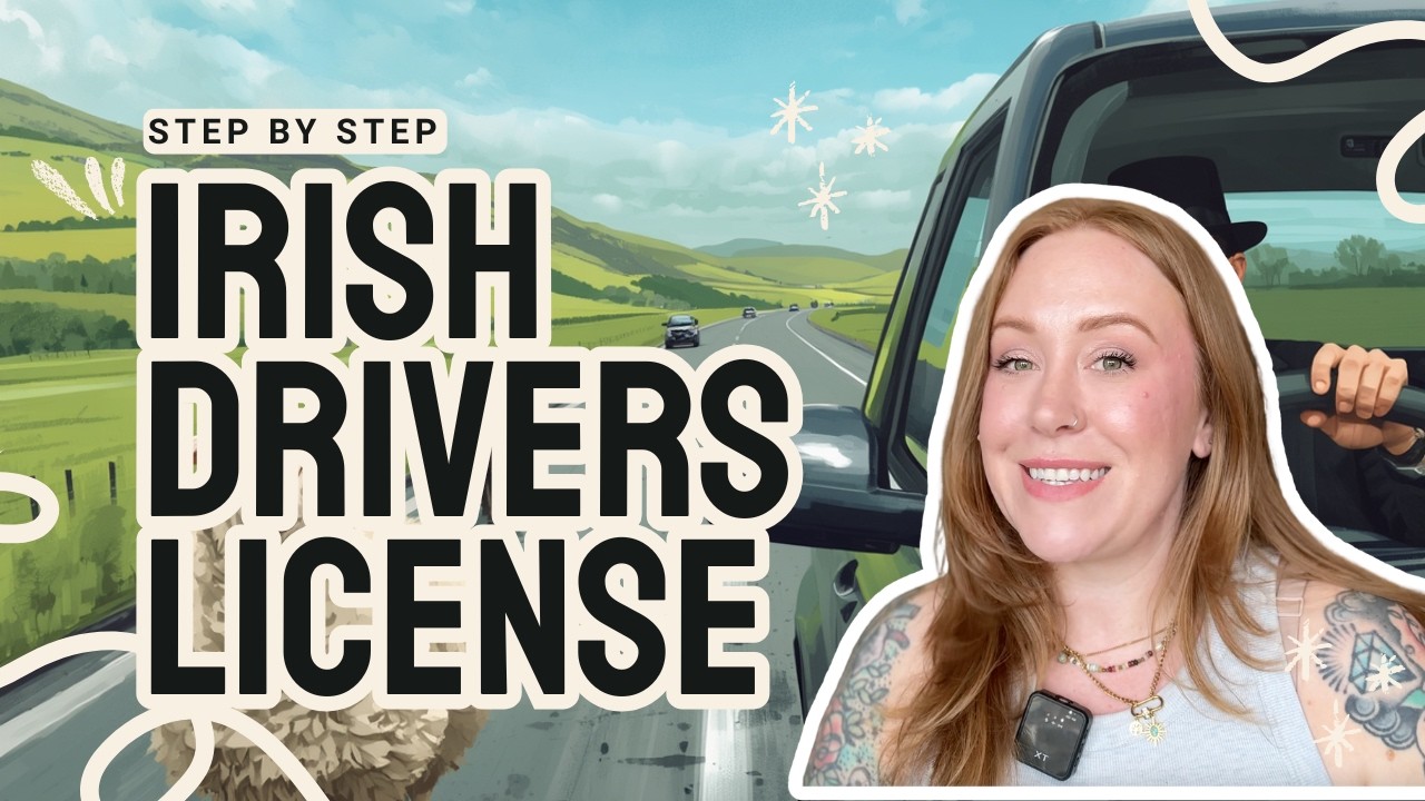 How to Get an Irish Driving License as an American (Step-by-Step Guide)