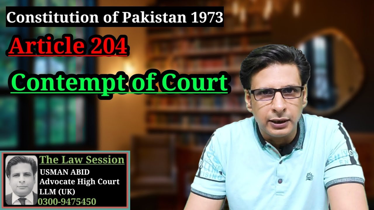 contempt of court | article 204 constitution of pakistan 1973 | supreme court | high court