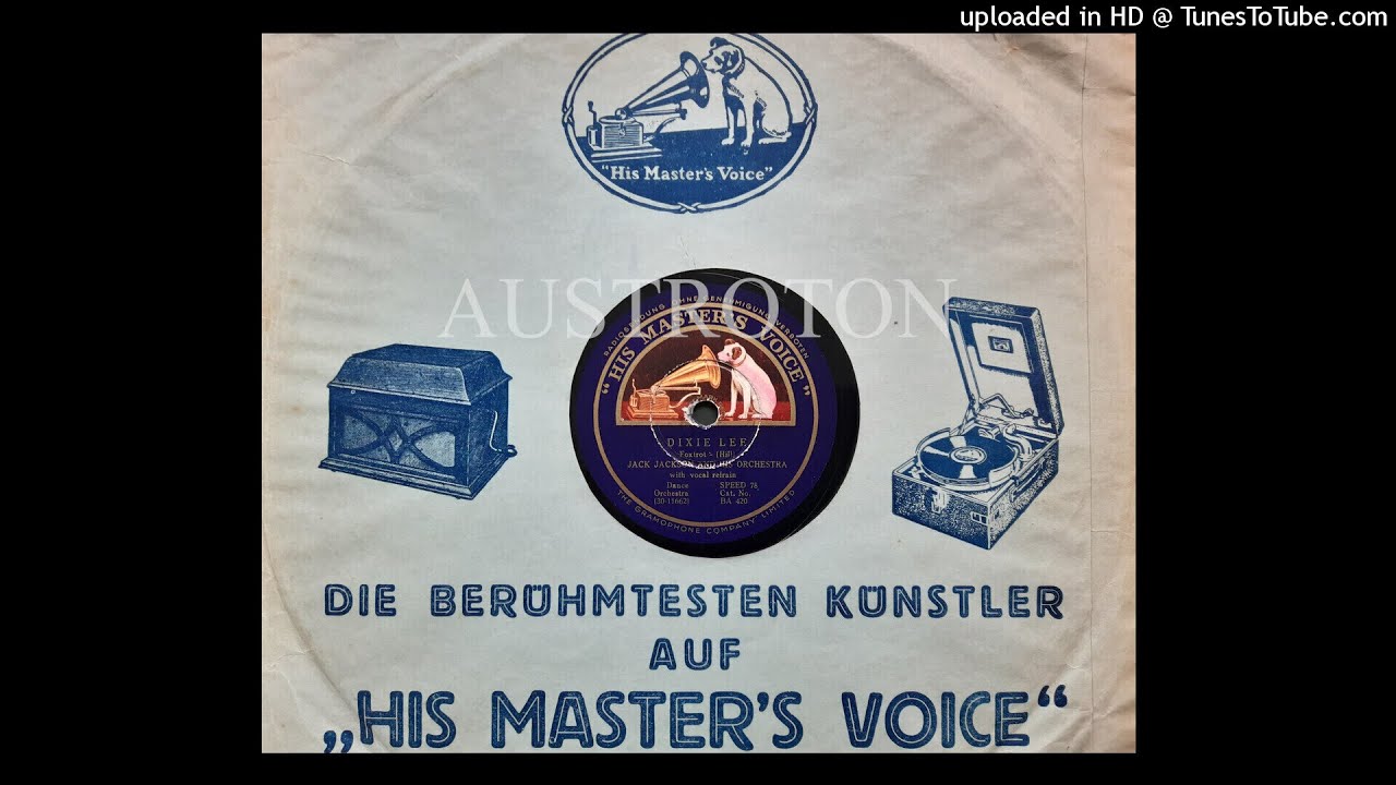 Jack Jackson (+voc): Dixie Lee (London 1934)