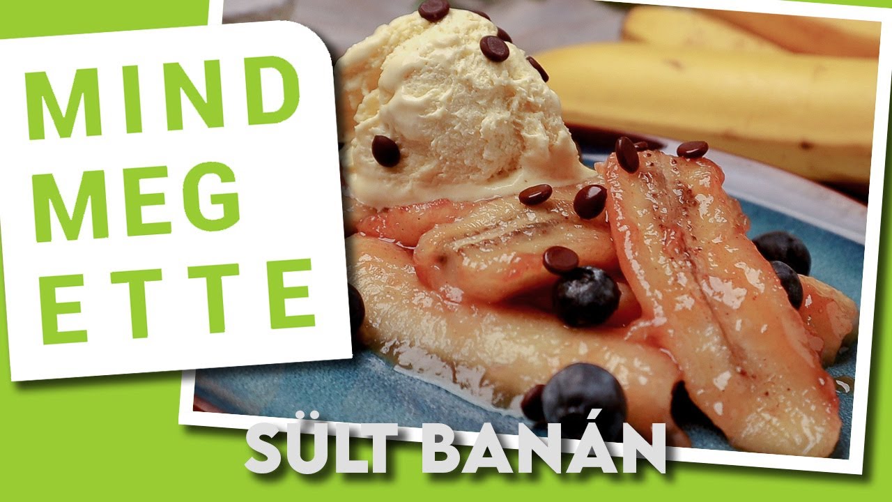 Sült banán | Mindmegette.hu