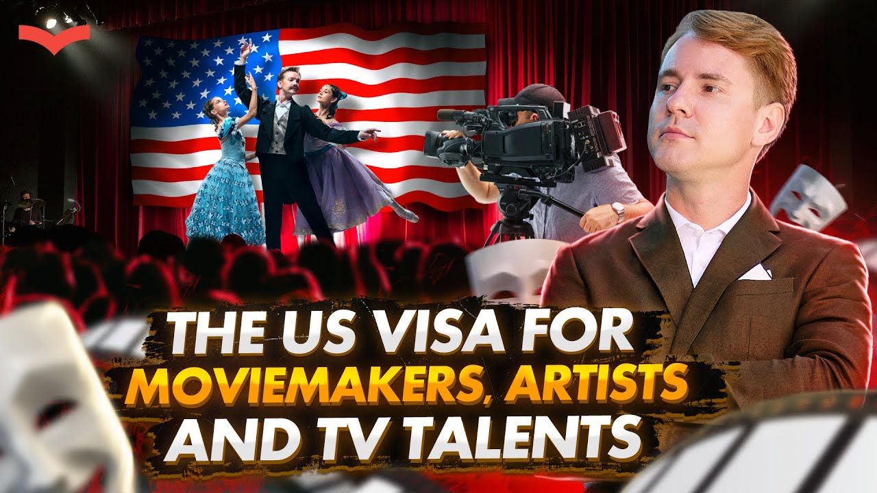 O-1B Visa for Artists, Creatives, and TV Talents | US Immigration Explained