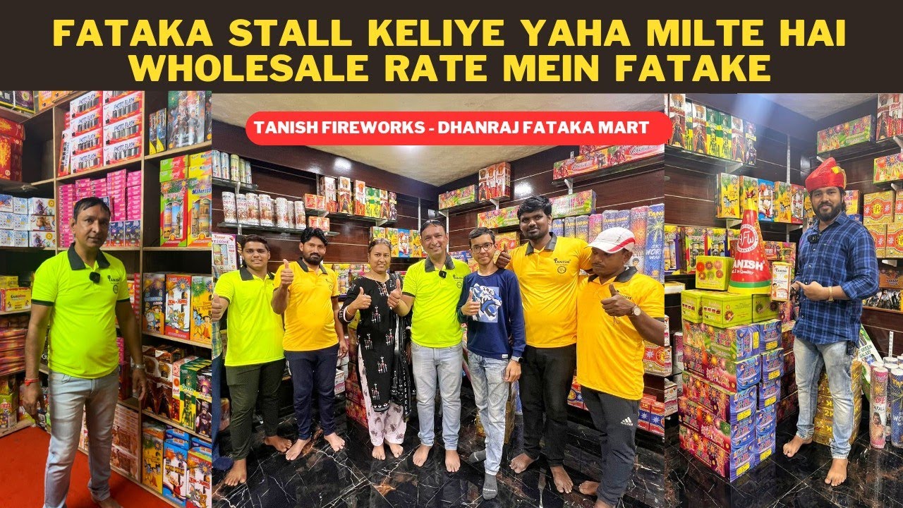 FATAKA STALL WALE YAHASE LETE HAI FATAKE - TANISH FIREWORKS || BIGGEST WHOLESALLER IN PUNE