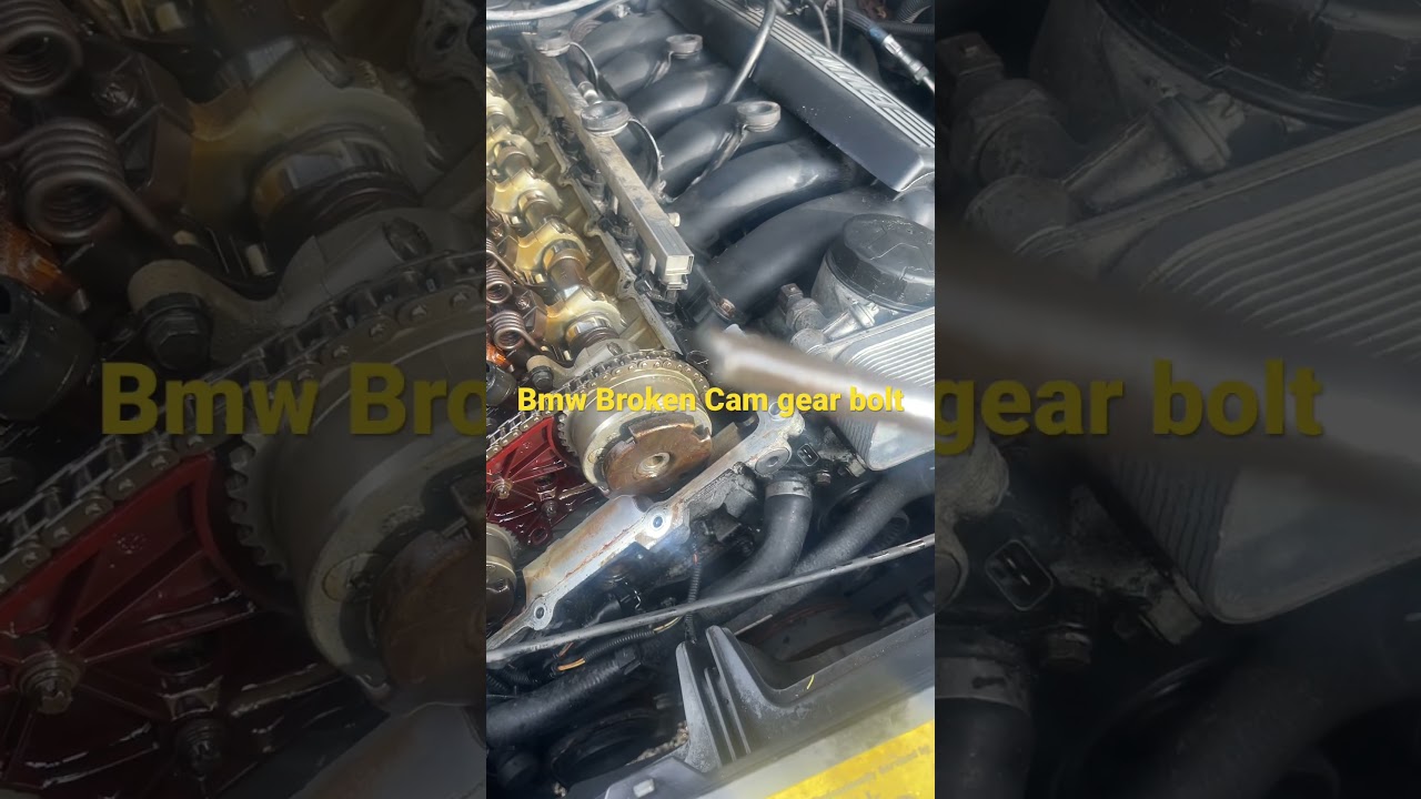 ( P0015 ) Bmw N52 328i x5 x3 P0015 broken cam gear bolt