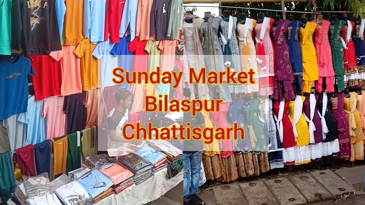 Sunday Market Bilaspur Chhattisgarh |Bilaspur bazaar | Jagriti Gupta |
