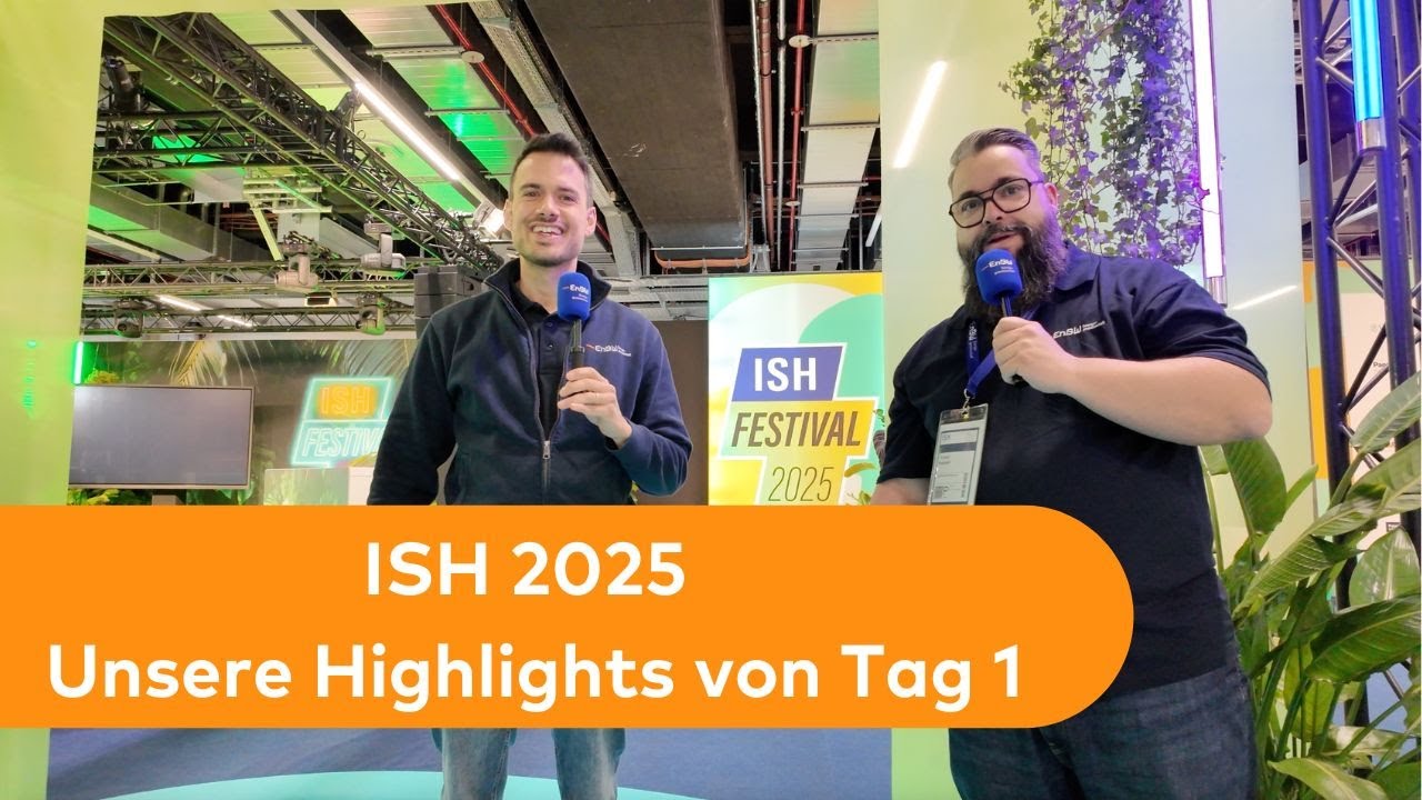 ISH 2025 - Unsere Highlights von Tag 1