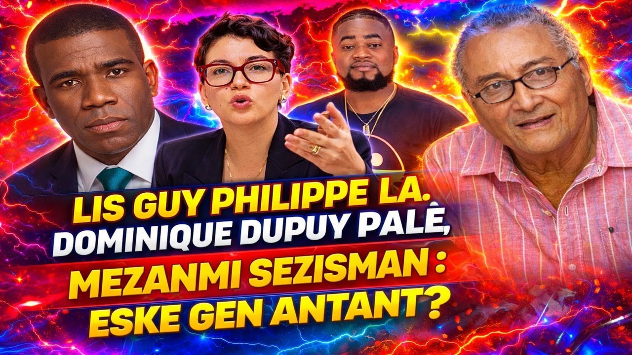 DOMINIQUE DUPUY REYAJI SOU LIS GUY PHILIPPE LA, ESKE GEN ANTANT, POUKISA GEN ANPIL PWOBLEM KONT GUY