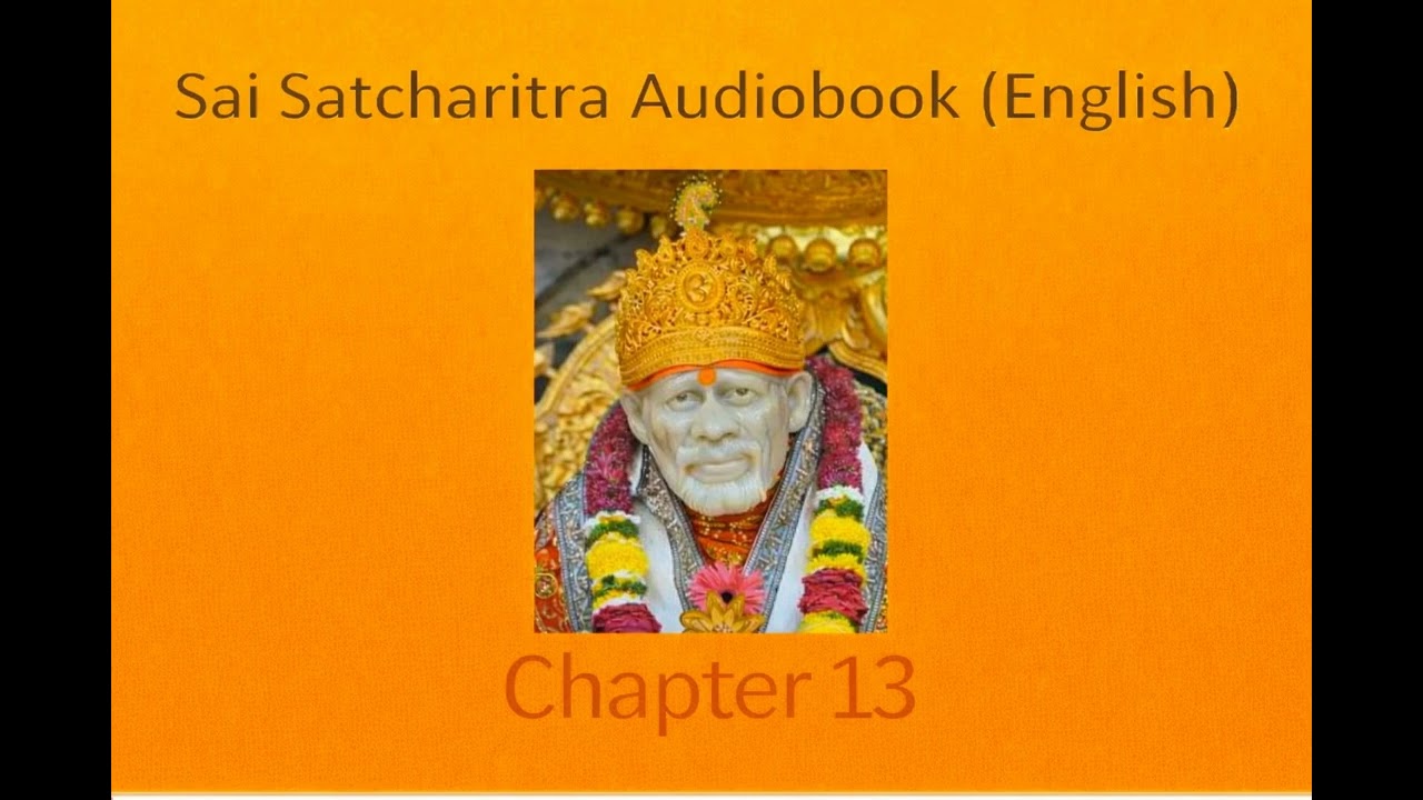 English Sai Satcharitra Chapter 13 - English Audiobook 