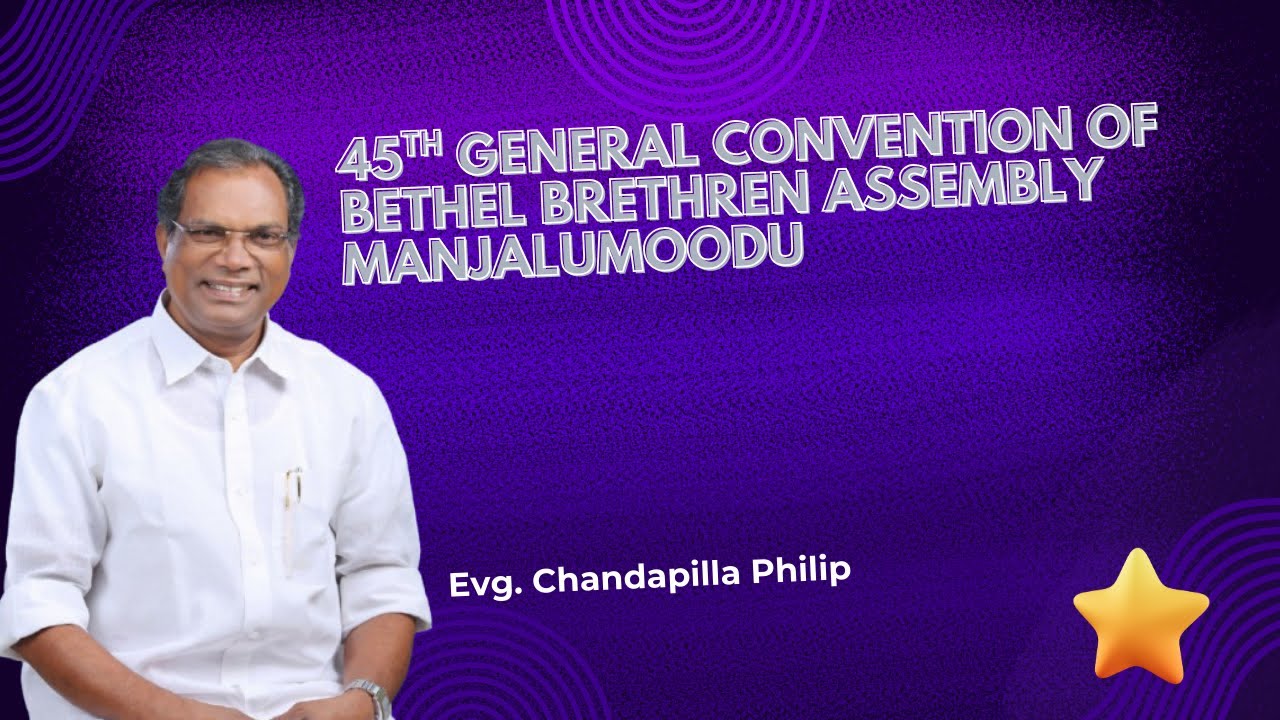 45th general convention @ manjalumoodu