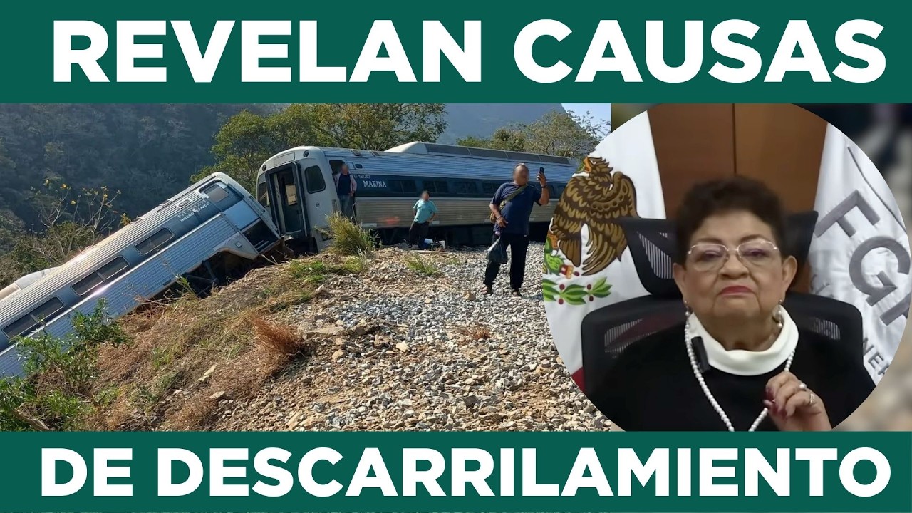 Fiscalía presenta dictamen sobre descarrilamiento en Oaxaca
