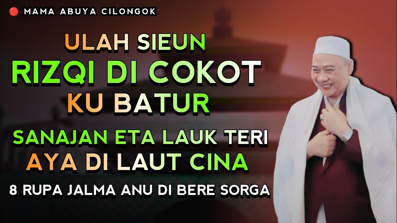 FULL 8 RUPA JALMA ANU DI BERE SORGA | ABUYA UCI CILONGOK