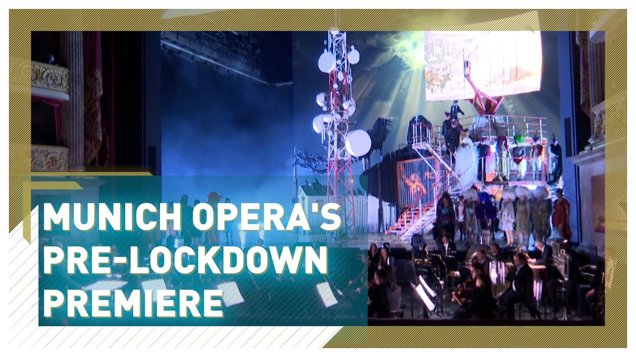 Munich Opera's pre-lockdown premiere