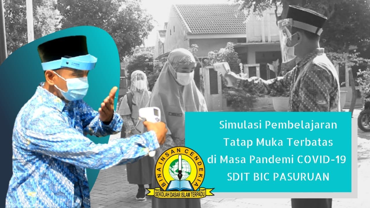 Simulasi Pembelajaran Tatap Muka Terbatas SDIT BIC Kota Pasuruan Tahun Pelajaran 2021/2022