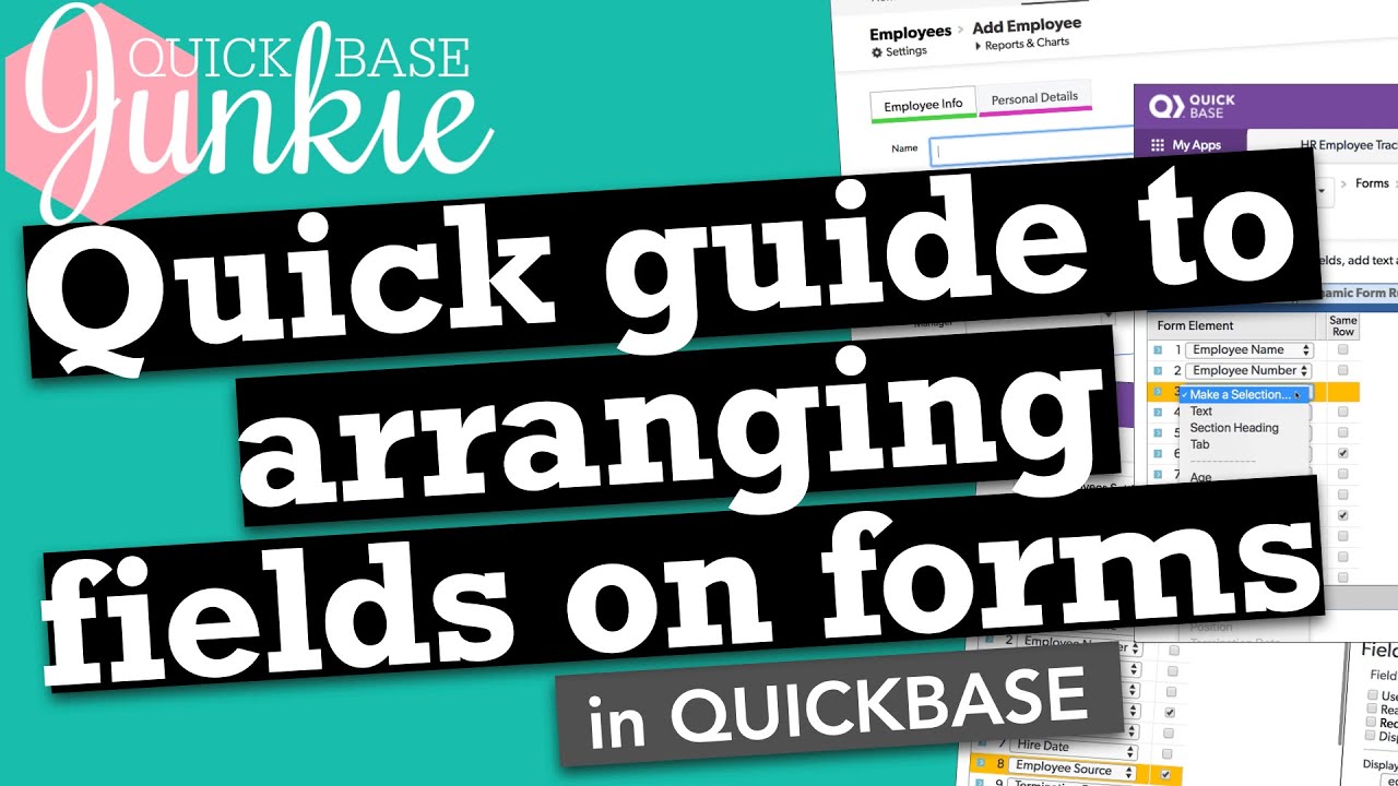 Quick guide to arranging fields on forms in Quickbase