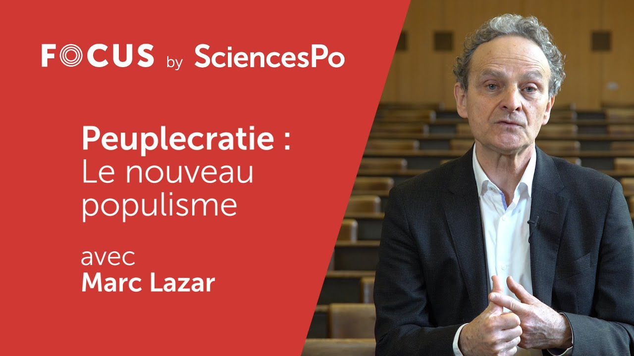 FOCUS // Peuplecratie : le nouveau populisme - Marc Lazar
