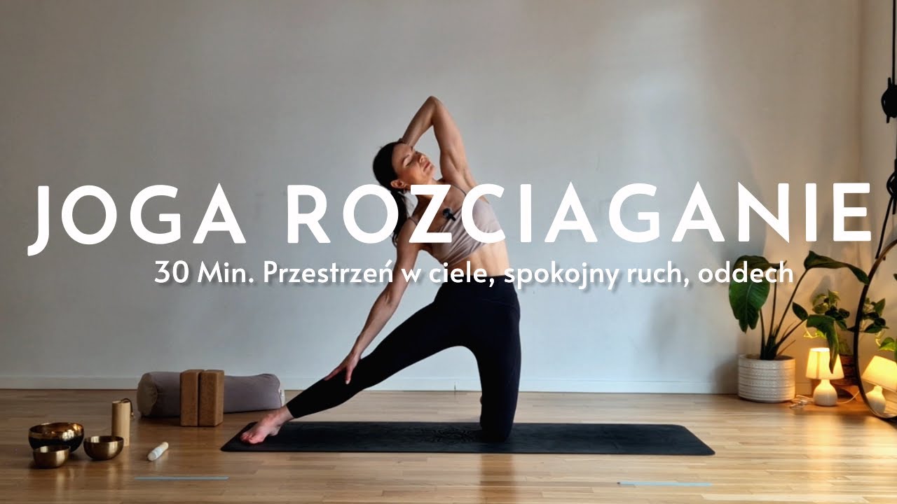 30 Min. JOGA ROZCIĄGAJĄCA 🧘‍♀️. Spokój, oddech, przestrzeń w całym ciele. Nadi Shodhana Pranayama