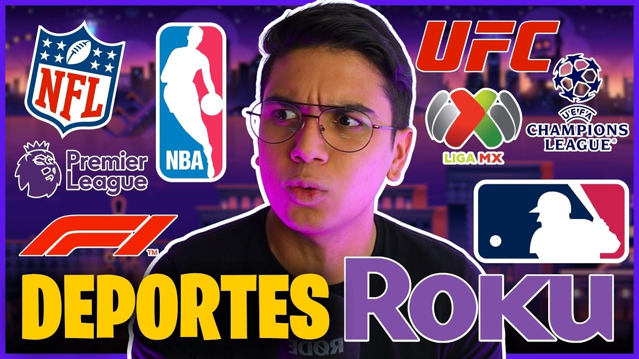 🚨 ROKU: &iquest;C&oacute;mo ver la NFL, NBA, CHAMPIONS y PREMIERE LEAGUE? 🚨DEPORTES EN ROKU 💜