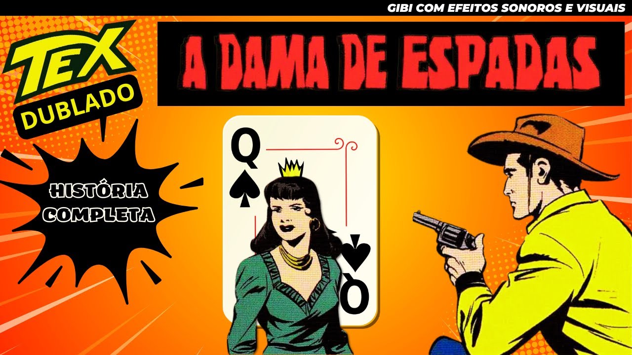 TEX Willer | A Dama de Espadas | Gibi Narrado e Dublado por Gibi Cult  Cenas Inéditas e Engraçadas