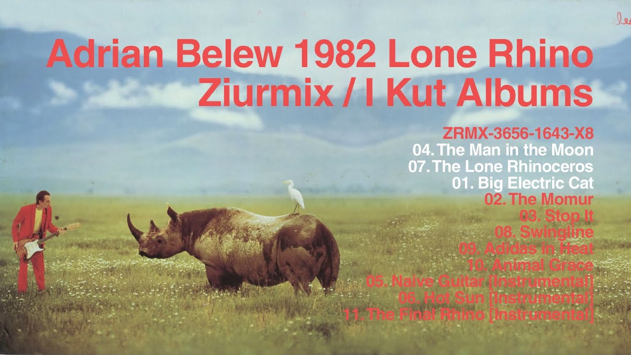 ADRIAN BELEW 1982 LONE RHINO / ZIURMIX
