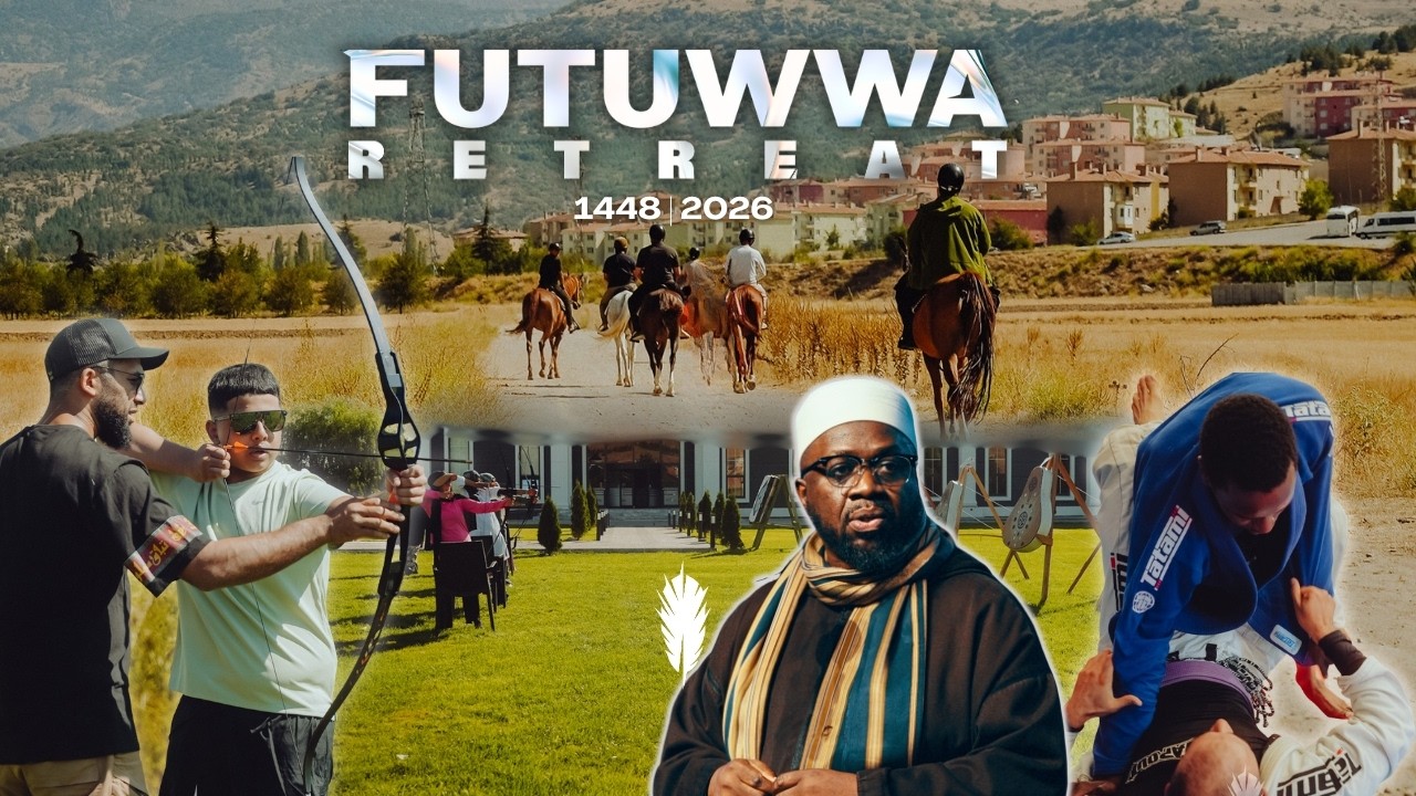 Futuwwa Retreat 2026 - Trailer
