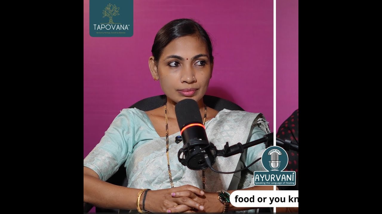 AYURVANI : EP 5 - Special Guest Dr.Saritha.T