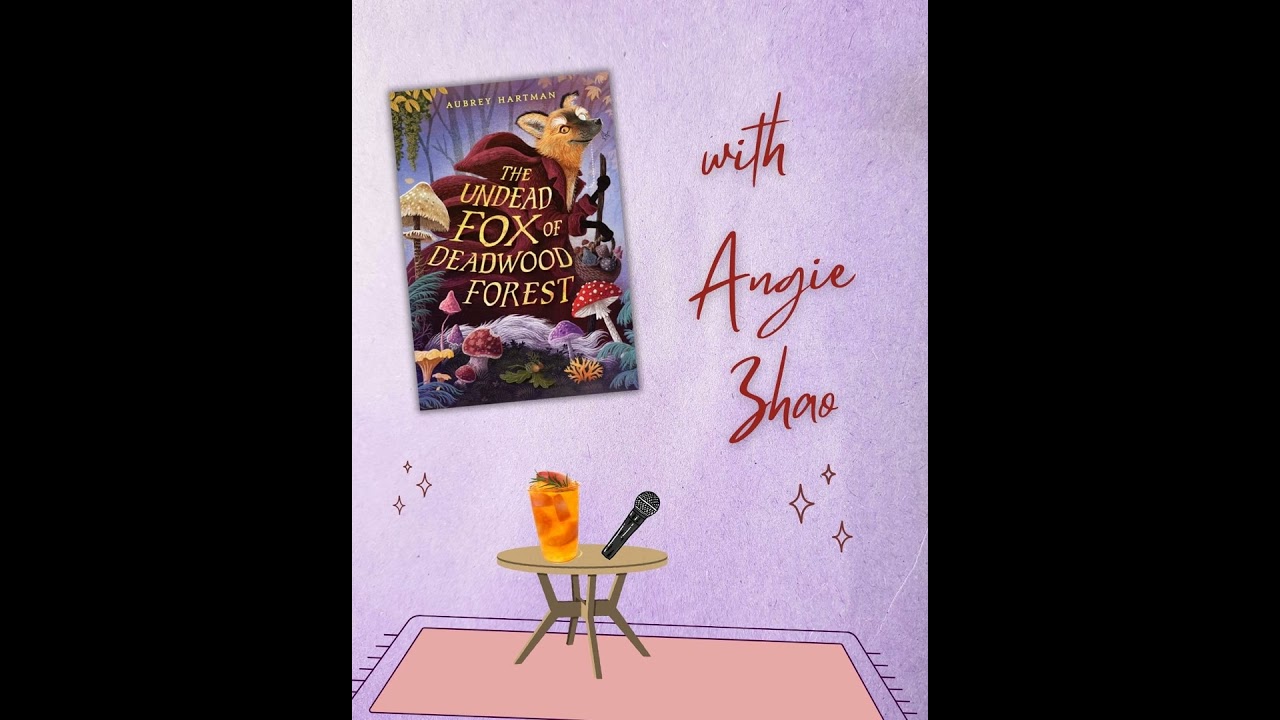 The Undead Fox of Deadwood Forest by Aubrey Hartman with Angie Zhao